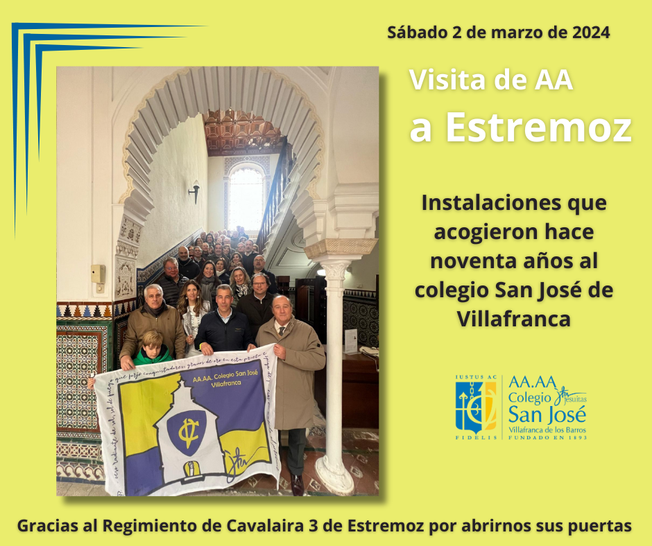 Los AA del Colegio San José de Villafranca vuelven a Estremoz 90 años después